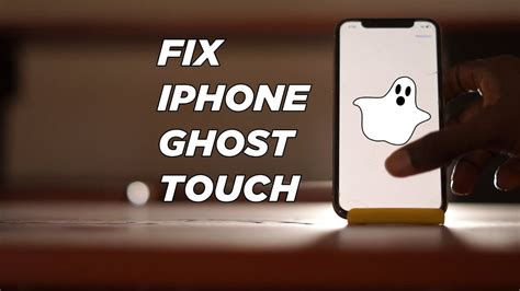 What is Ghost Touch iPhone?